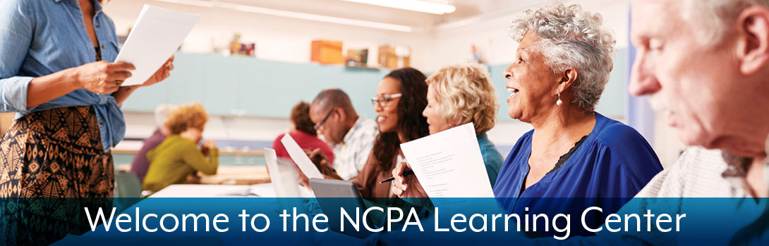 Welcome to the NCPA Learning Center